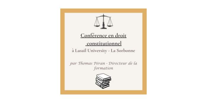 La Sorbonne Qatar : cours inaugural de droit constitutionnel 