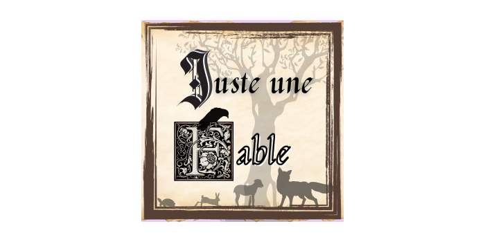 Juste une fable